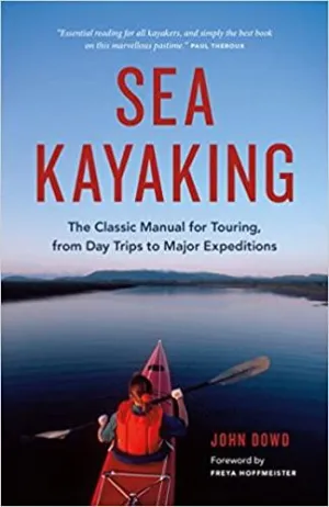 Sea Kayaking by J. Dowd